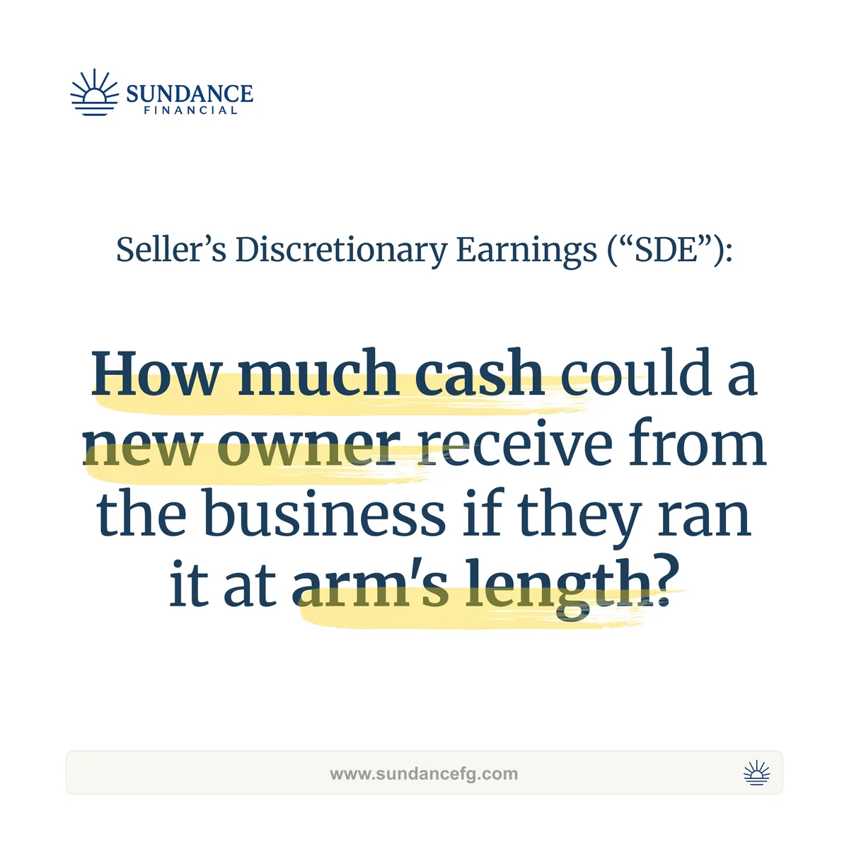 Title slide defining SDE: how much cash could a new owner receive from the business if they ran it at arm's length?