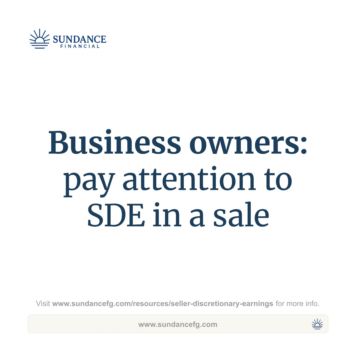 Closing slide: business owners, pay attention to SDE in a sale