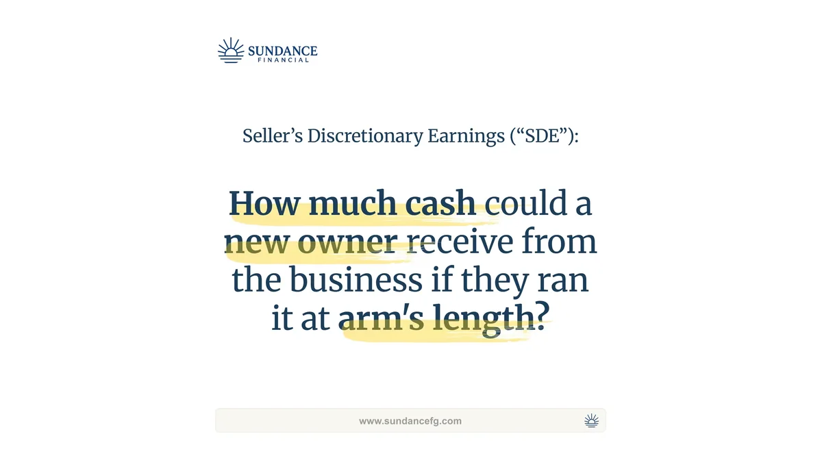 Title slide defining SDE: how much cash could a new owner receive from the business if they ran it at arm's length?