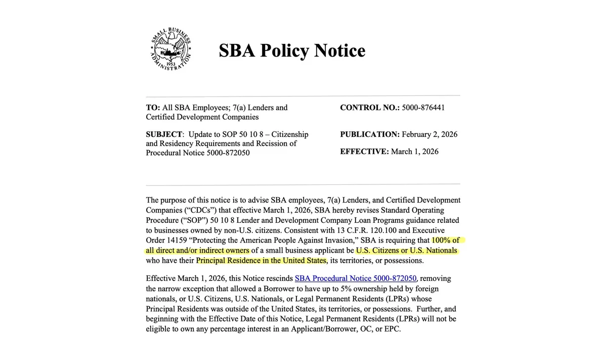 SBA Policy Notice 5000-876441, 'Update to SOP 50 10 8 - Citizenship and Residency Requirements', published 2 February 2026